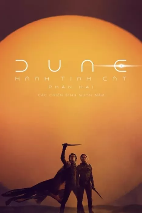 Xem phim Dune: Hành Tinh Cát (Phần 2)